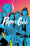 Paper Girls Vol. 1 by Brian K. Vaughan & Cliff Chiang – Trade Paperback