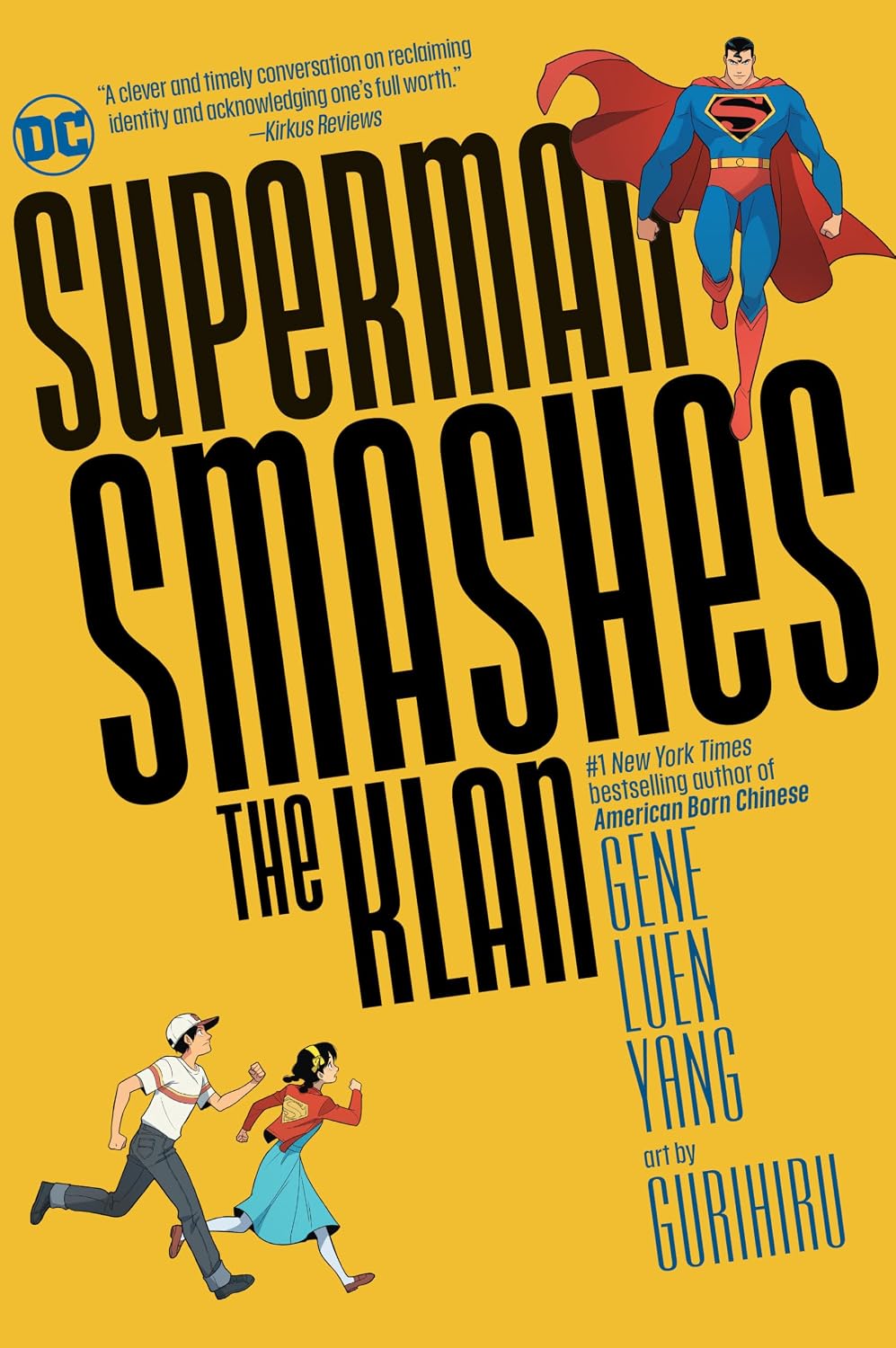 Superman Smashes the Klan by Gene Luen Yang & Gurihiru – Trade Paperback